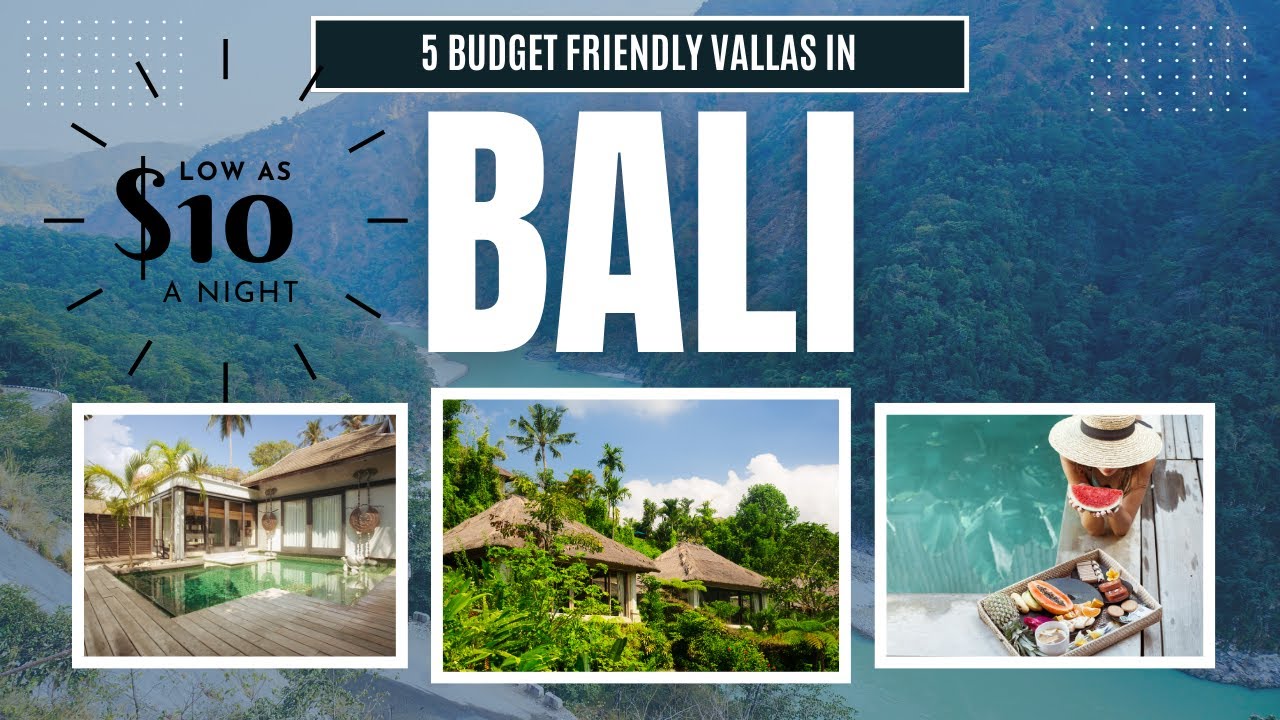 Top 5 Budget Friendly Villas in Bali | Affordable Villas $10 a night | Where to Stay in Bali