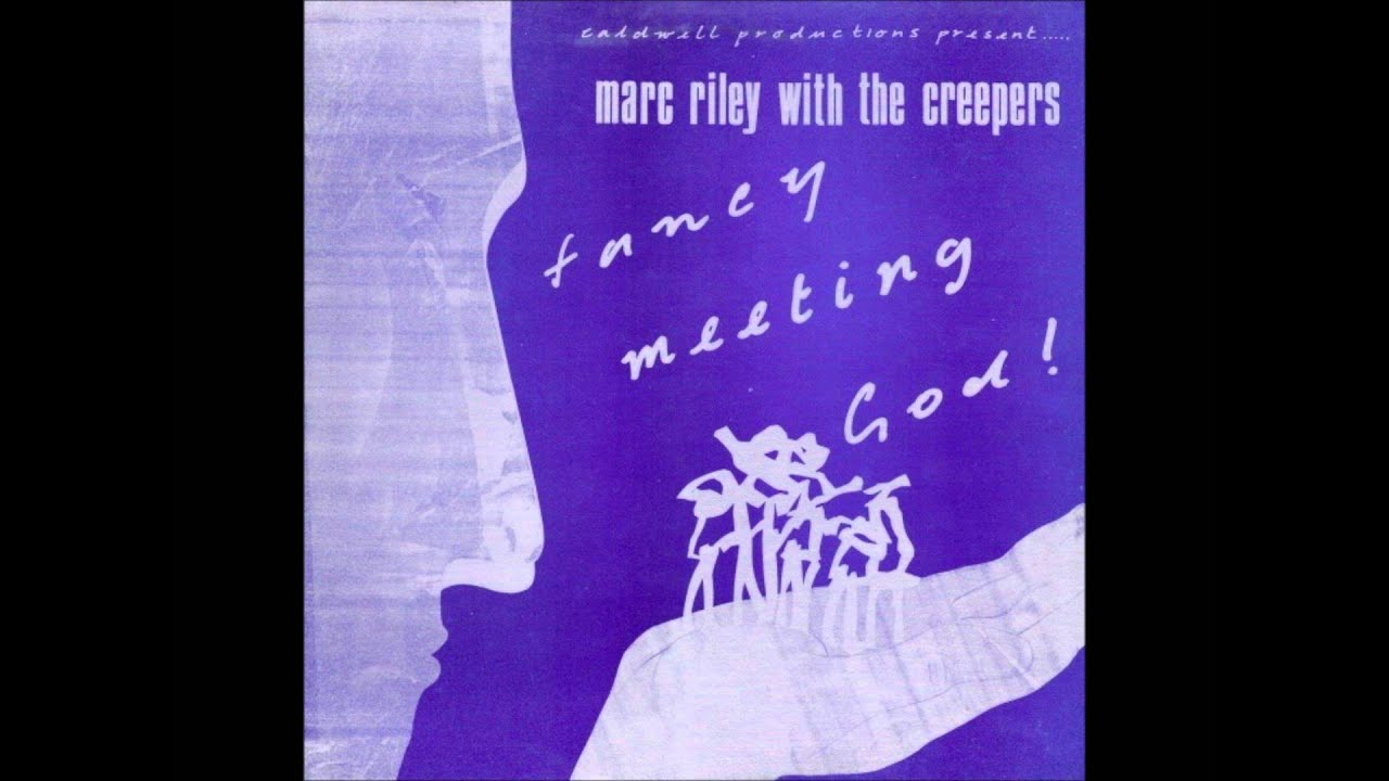 MARC RILEY WITH THE CREEPERS   Wanna Cocktail Hate Tale