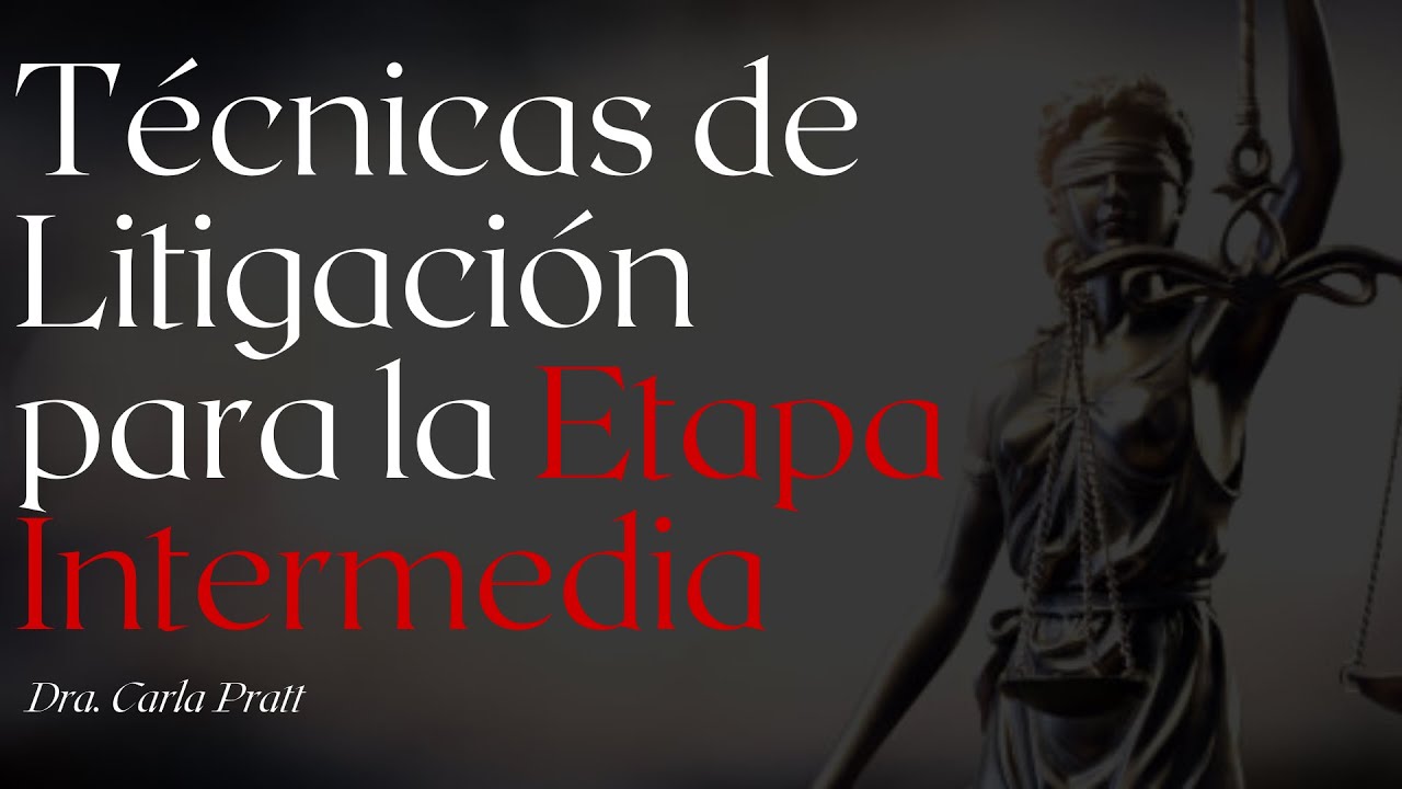 🔴 La Etapa Intermedia ⚖️ - Conferencia (Dra. Carla Pratt)