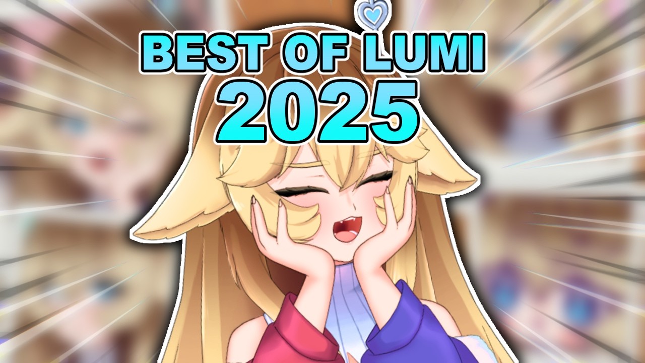 Bestes von Lumi 2025