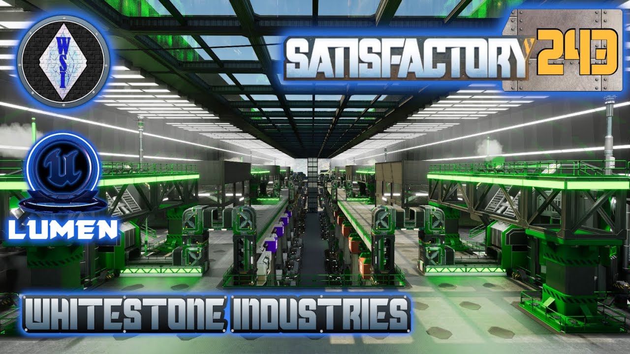 Satisfactory 1.1 | Singleplayer | S4 Episode 243