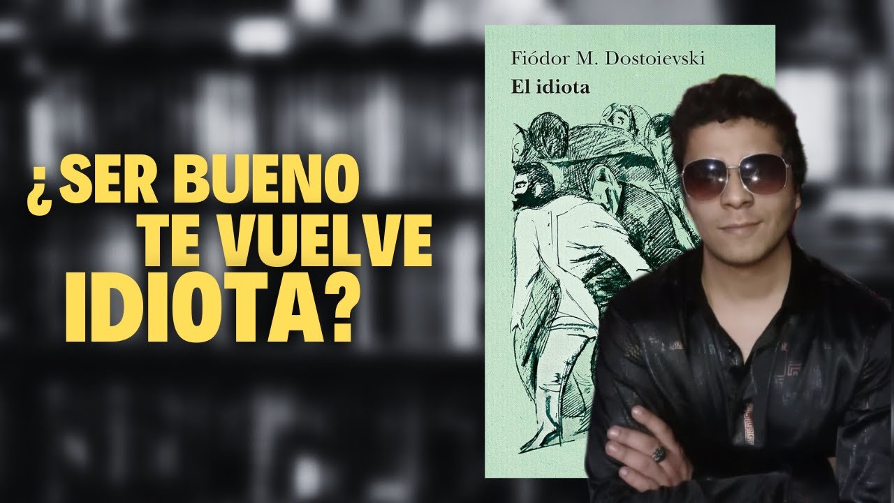 📖 «El Idiota», Dostoievski • RESEÑA • EsMarcoReyes 🔥