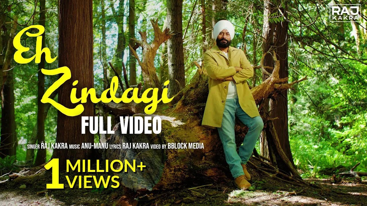 Eh Zindagi | Raj Kakra | Anu-Manu | New Punjabi Songs