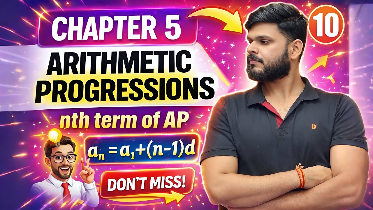  ARITHMETIC PROGRESSIONS –DAY 27 | General Term (nth Term) of A.P| Concept +Typewise | Class 10 Math