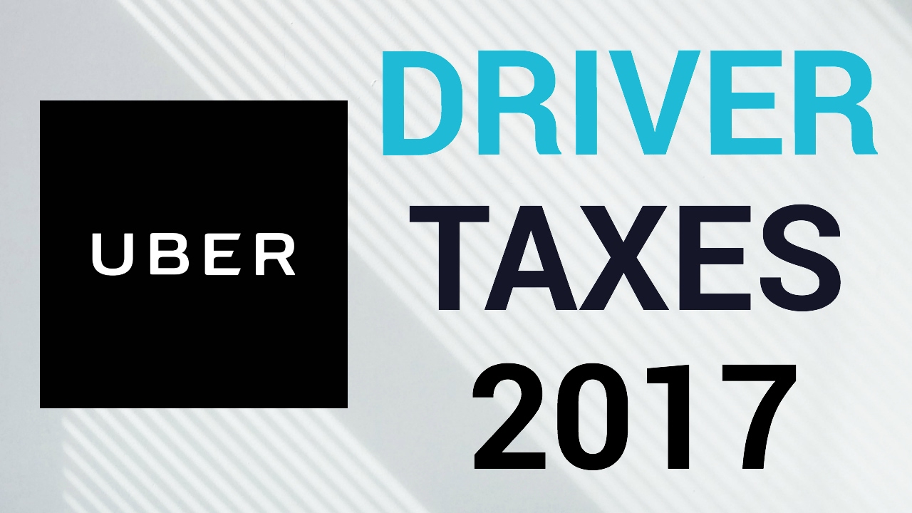 UBER Tax Guide - 2017 (Forms, deductions, filing and more)