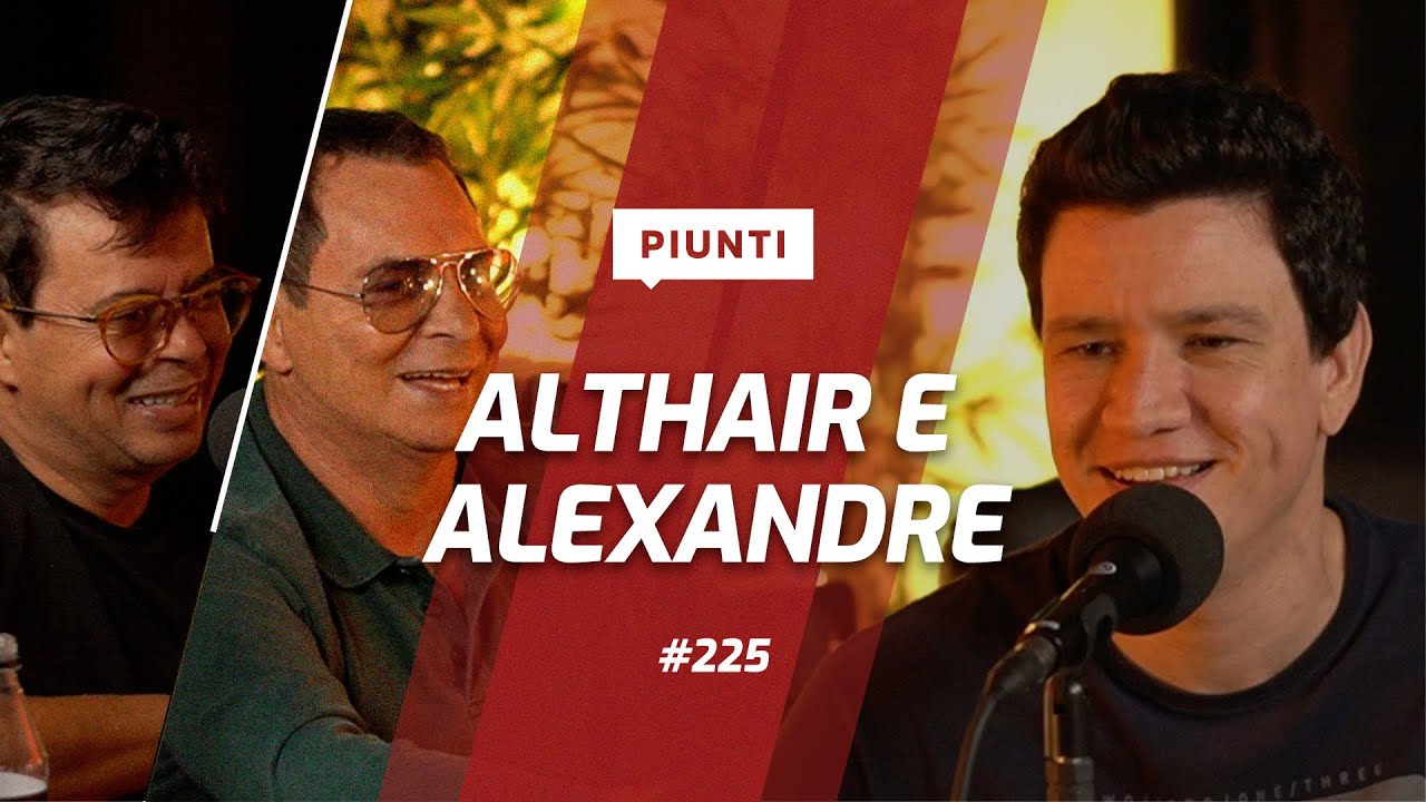 ALTHAIR E ALEXANDRE - Piunti #225