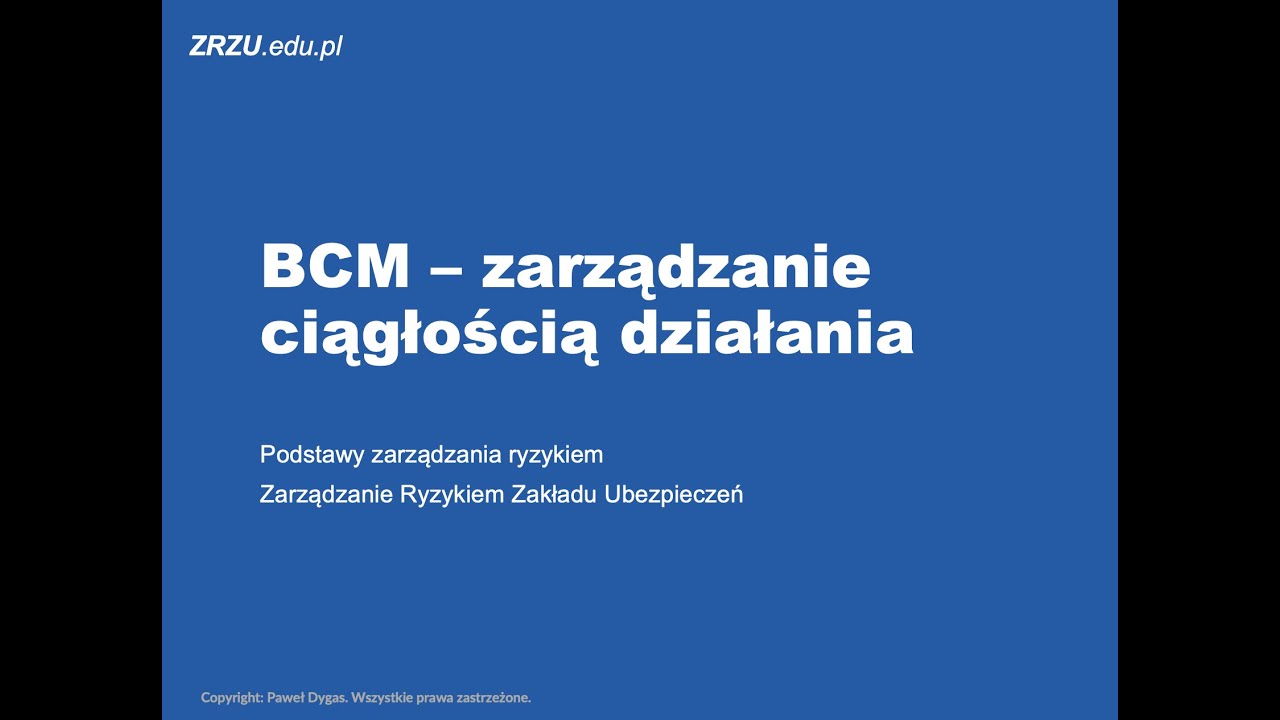BCM - Zarządzanie ciągłością działania