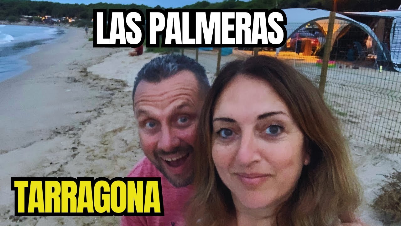 We Found the BEST Campsite in Costa Dorada | Las Palmeras