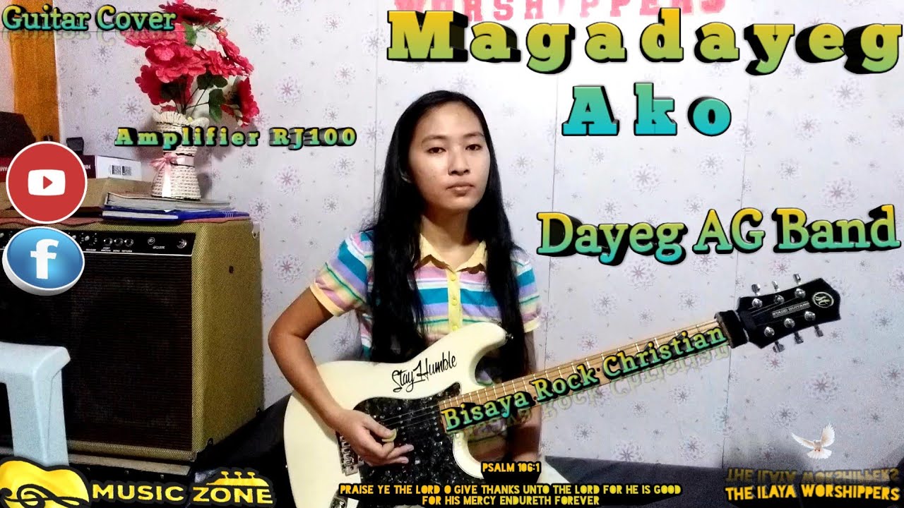 Magadayeg Ako ( Dayeg AG Band) Guitar Cover