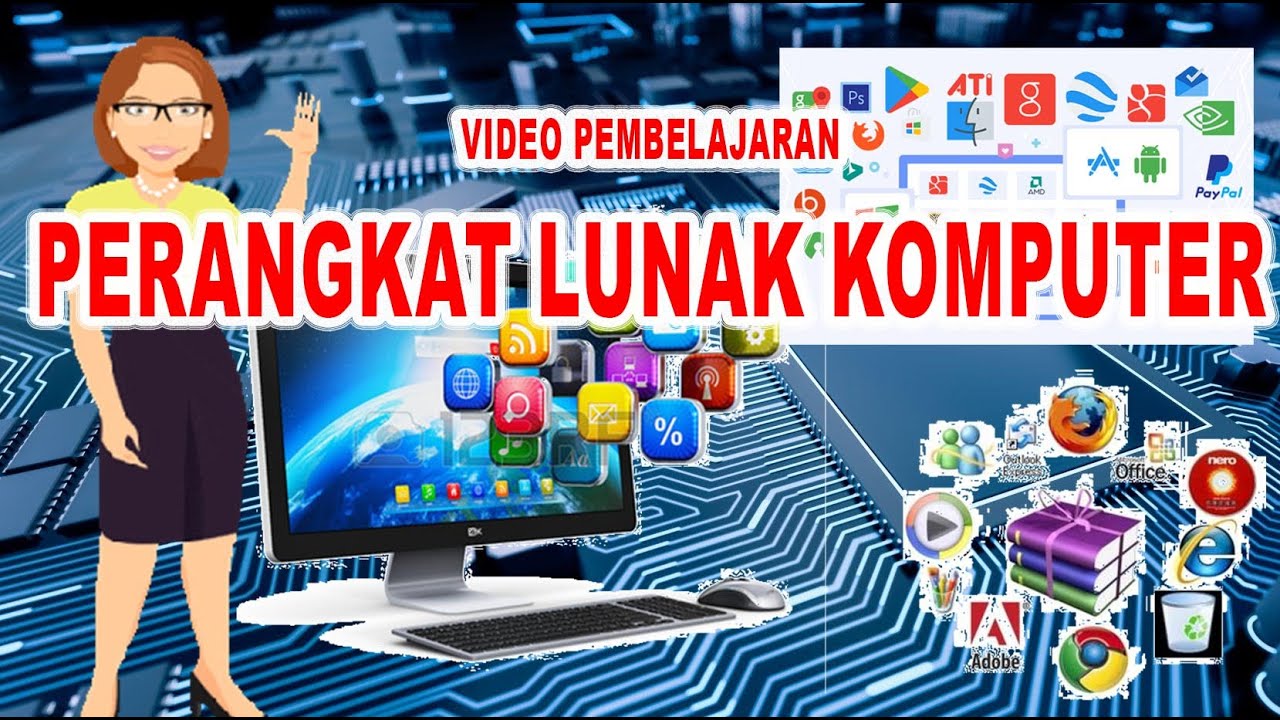 perangkat lunak komputer | macam-macam perangkat lunak komputer