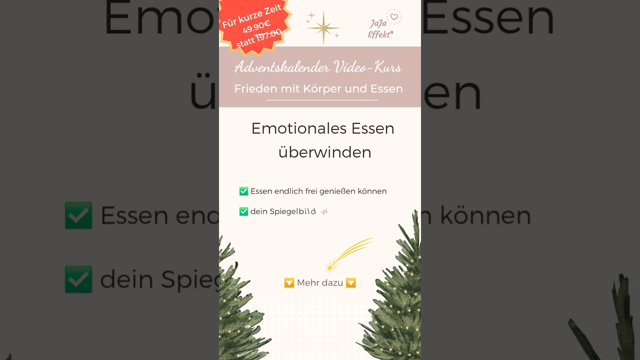 Ja-Ja-Ja-Effekt Adventskalender: mehr Selbstliebe weniger Essdruck #selbstliebe #emotionalesessen