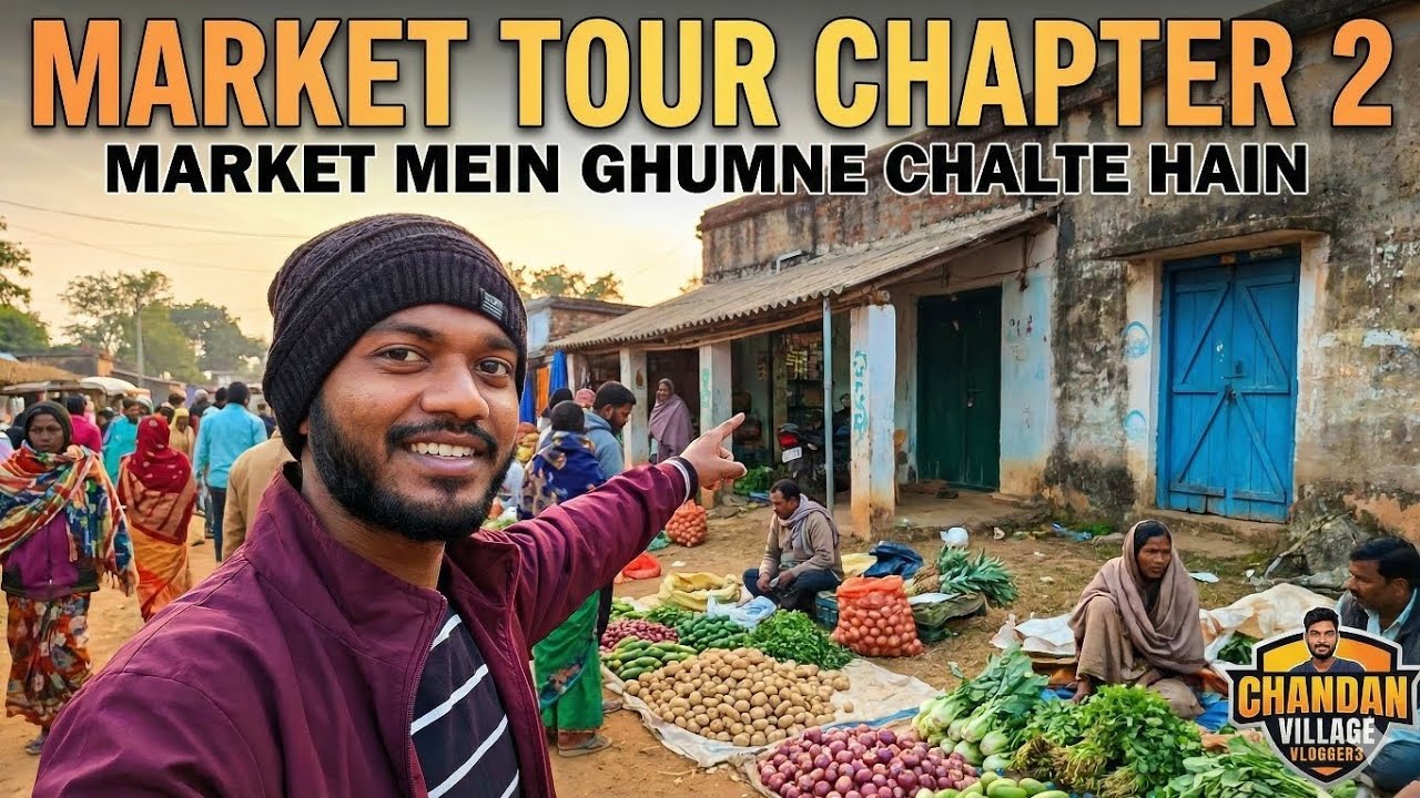 Market Mein Ghumne Chalte Hain 2//Market Tour Chapter 2// CHANDAN VILLAGE VLOGGER3 