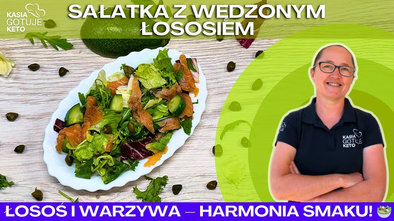 Kasia Gotuje Keto - Sałatka z wędzonym łososiem
