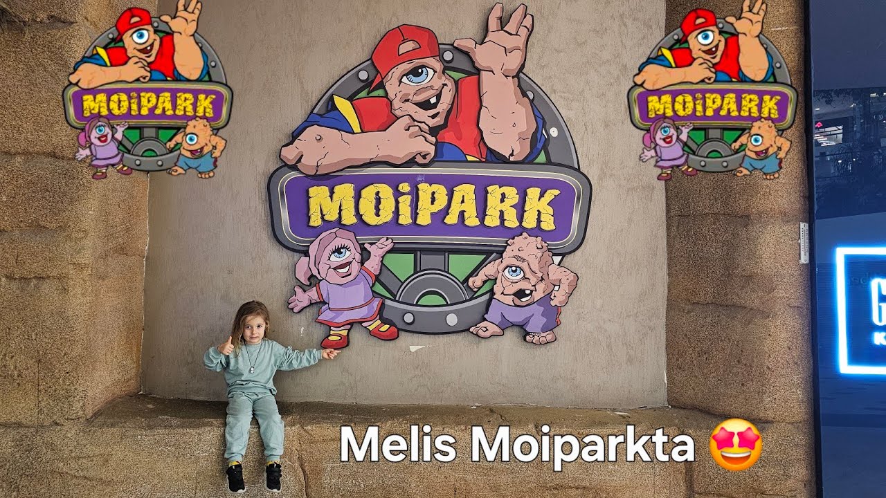 Melis Moipark'ta 🤩