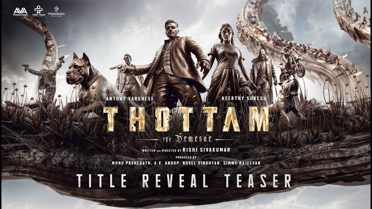 Thottam Title Reveal Teaser | PepeKeerthyProject | Antony Varghese| Keerthy Suresh | Rishi Sivakumar