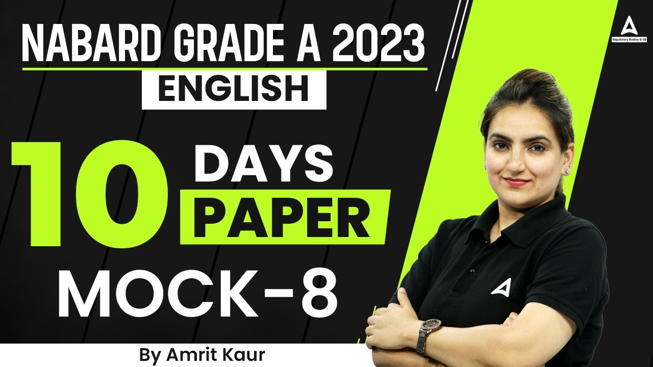 NABARD Grade A English Mock Test | Mock 8 | NABARD Grade A 2023 | By Amrit Kaur