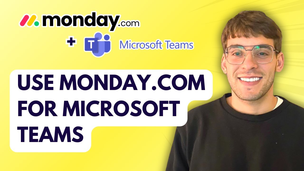 How to Use Monday.com for Microsoft Teams [2026 Full Guide]