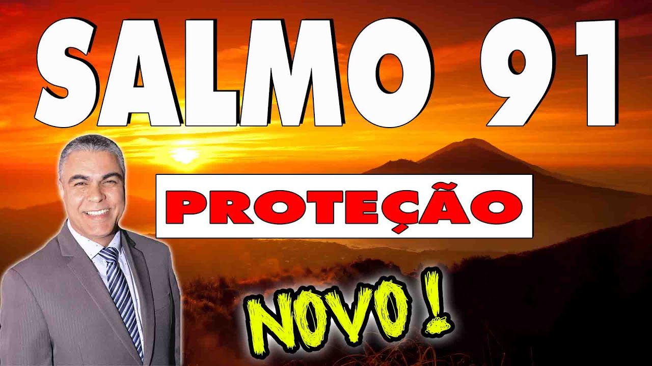 ORANDO SALMO 91 POR PROTEÇÃO E LIVRAMENTO