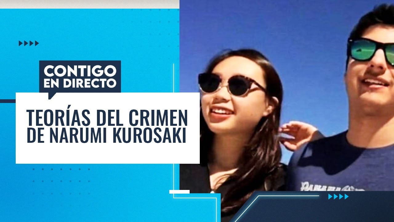 ¿VIAJÓ CON LA IDEA DE ASESINAR? Las teorías de Caso Narumi antes de la sentencia -Contigo en Directo