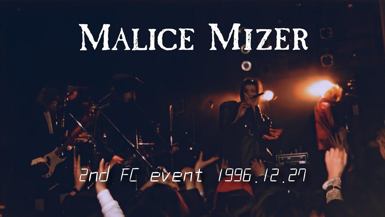 MALICE MIZER - 2nd fan club event 1996.12.27