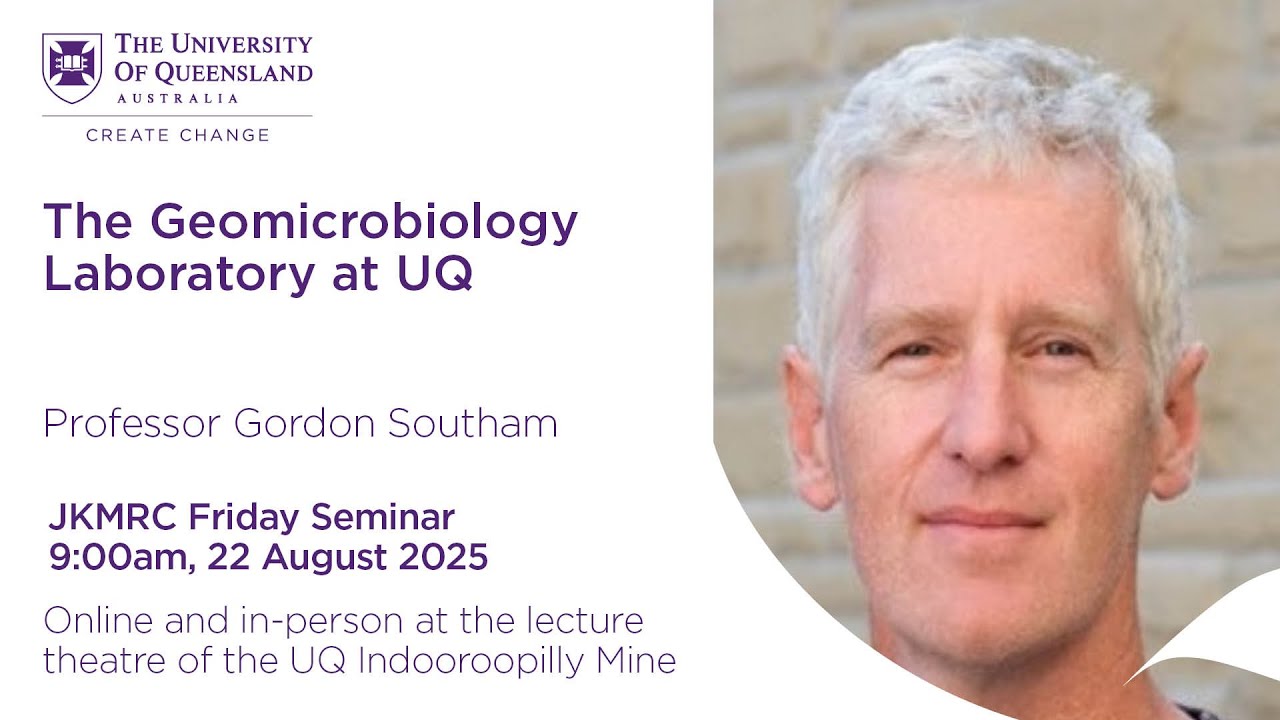 JKMRC Friday Seminar 2025: The Geomicrobiology Laboratory at UQ