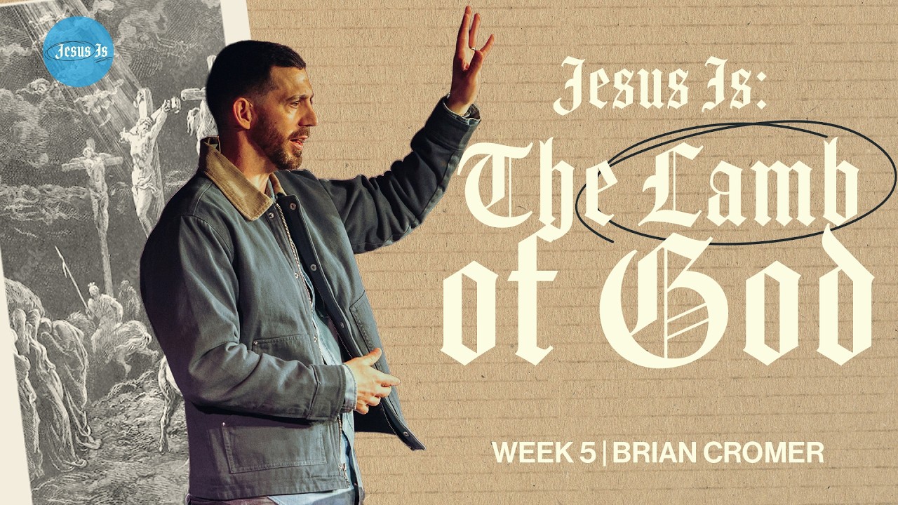Jesus Is: The Lamb of God