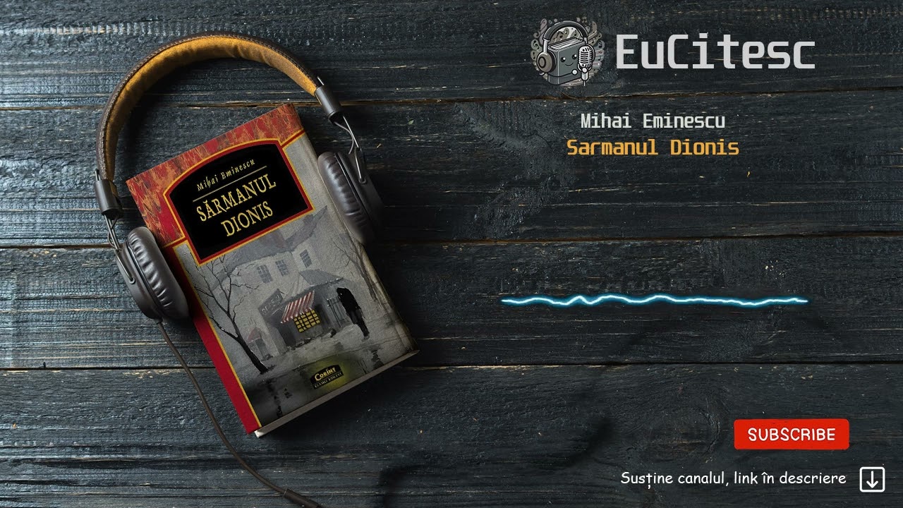 Sarmanul Dionis - Mihai Eminescu | Carte Audio | #audiobook