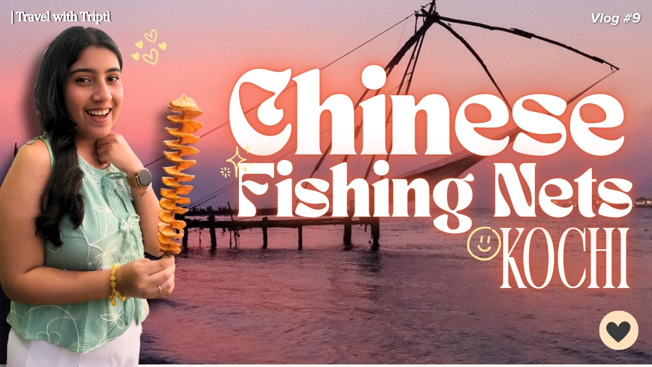 CHINESE FISHING NETS KOCHI  | CHEENA VALA  |  KERALA