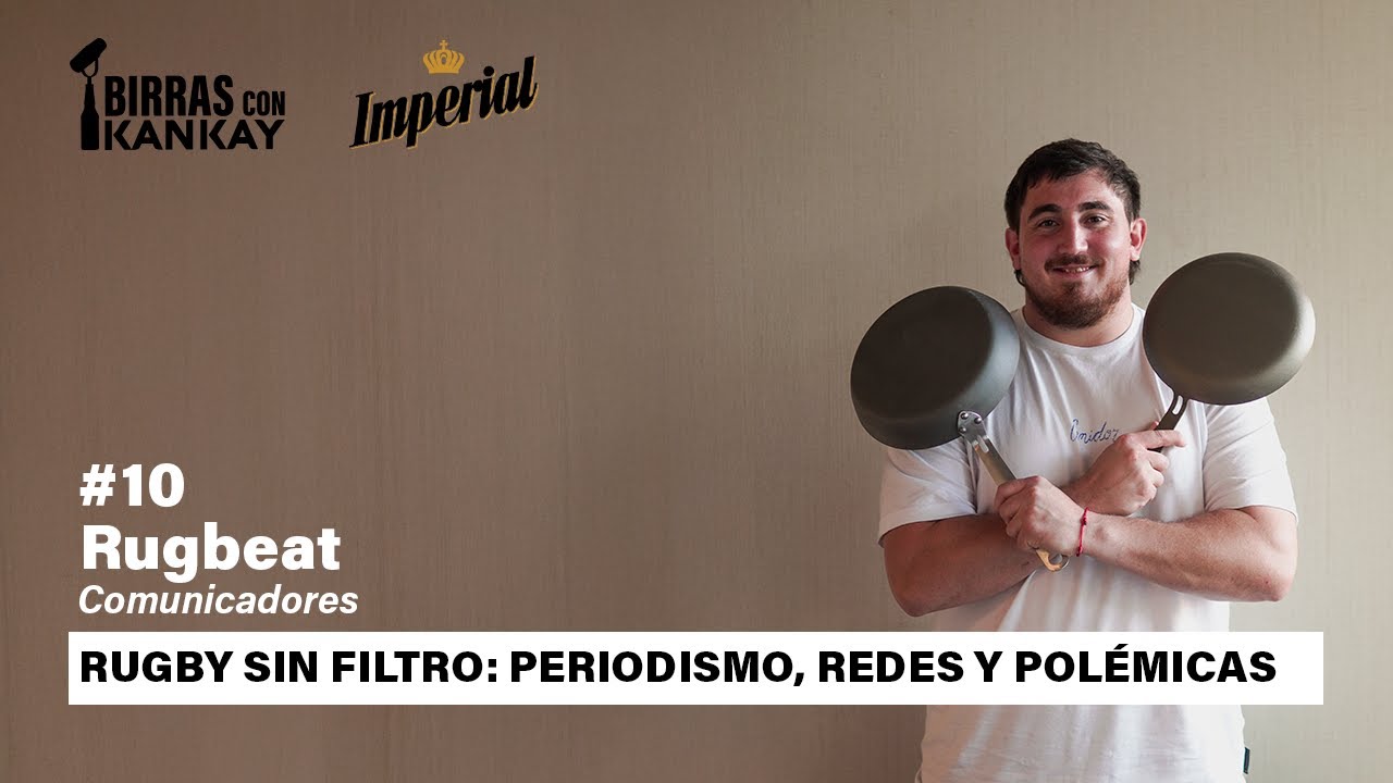 #10 | Rugby sin filtro: periodismo, redes y polémicas – con Rugbeat