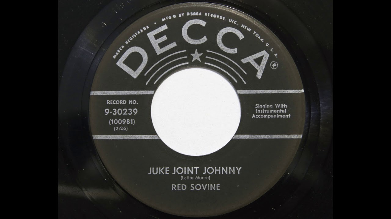 Red Sovine - Juke Joint Johnny (Decca 30239)
