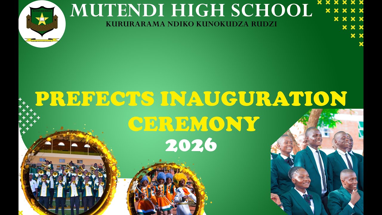 Prefects Inauguration @2026 - Mutendi High School
