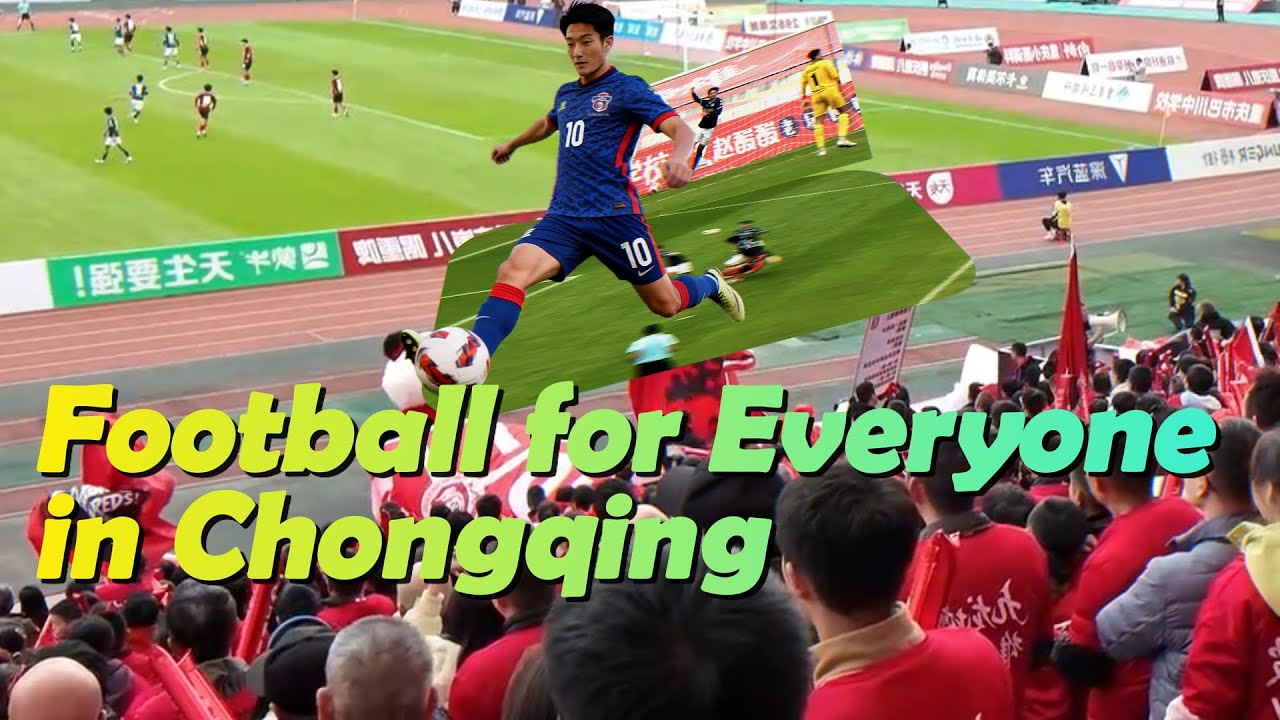 Football for Everyone in Chongqing