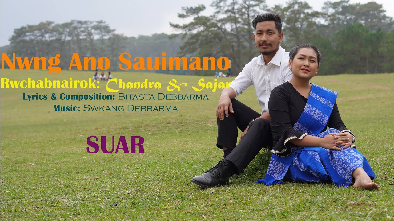 Nwng Ano Sauimano|| Sajar & Chandra|| SUAR|| Kokborok Gospel Song