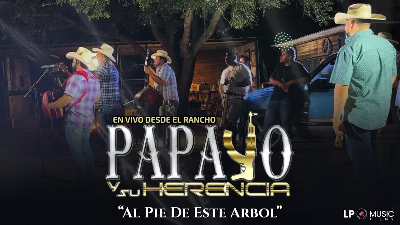 Papayo Y Su Herencia  - Al Pie De Este Árbol [En Vivo]