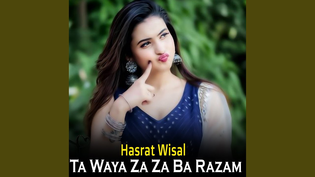 Ta Waya Za Za Ba Razam
