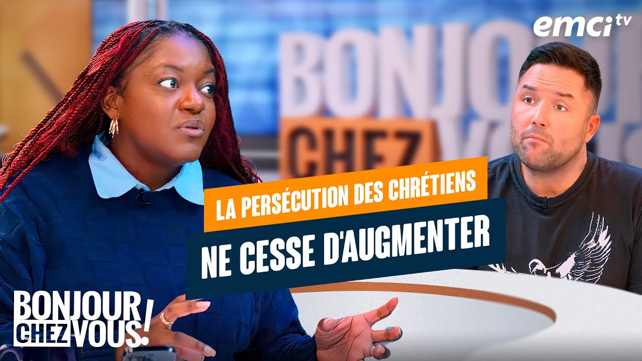 La persécution des chrétiens ne cesse d'augmenter - Bonjour chez vous !