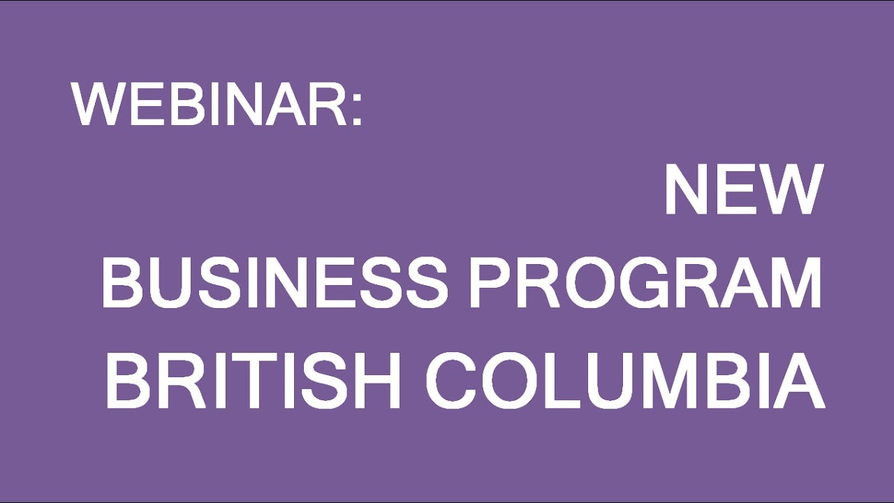 New Business Program. British Columbia