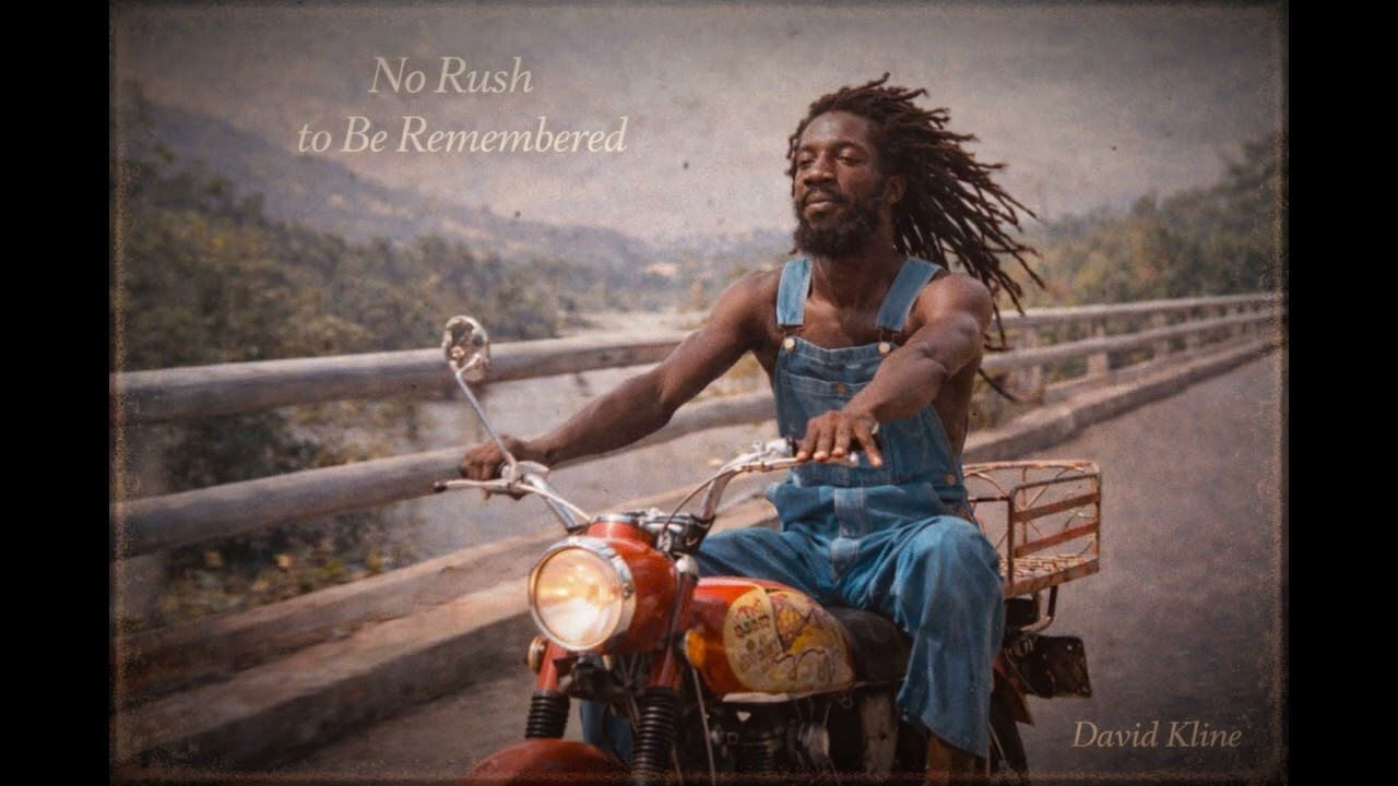 Roots Reggae (1974) [Unreleased Album] DAVID KLINE – "No Rush to Be Remembered"