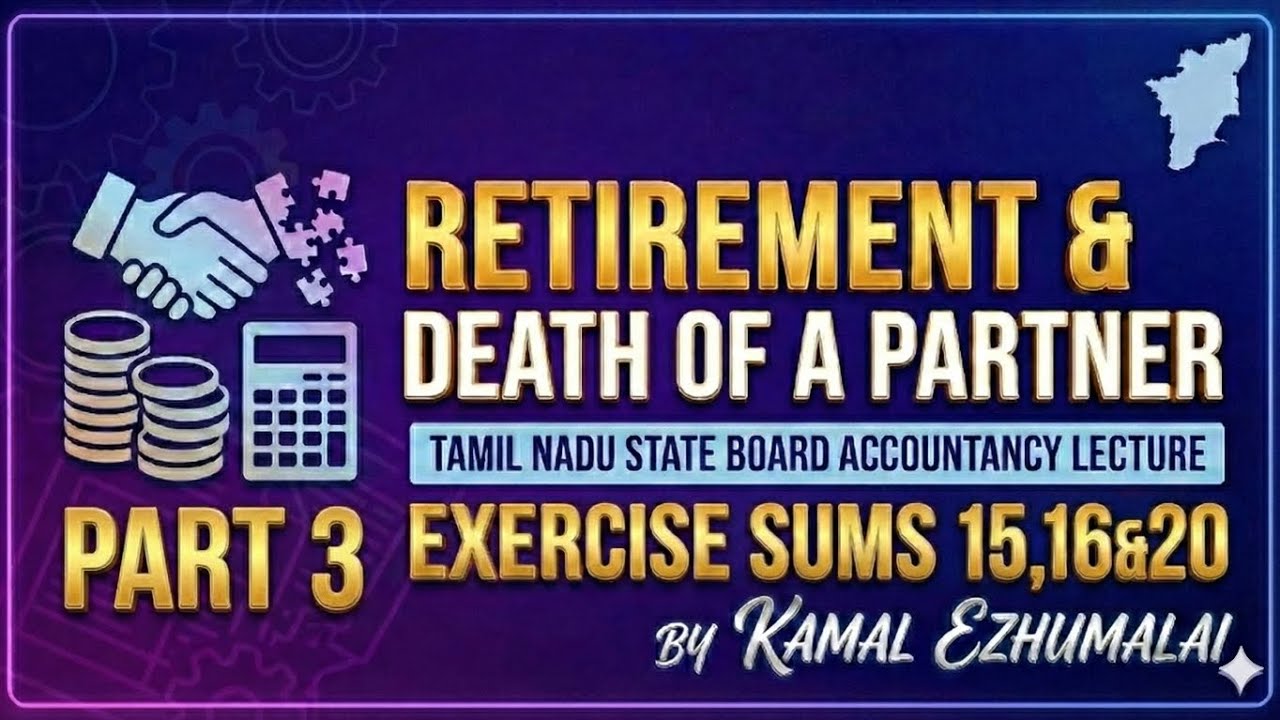 👉 RETIREMENT & DEATH OF A PARTNER 🔥🤝 | Last Minute Revision l TN STATE BOARD 💯 l CLASS 12 ACCOUNTS