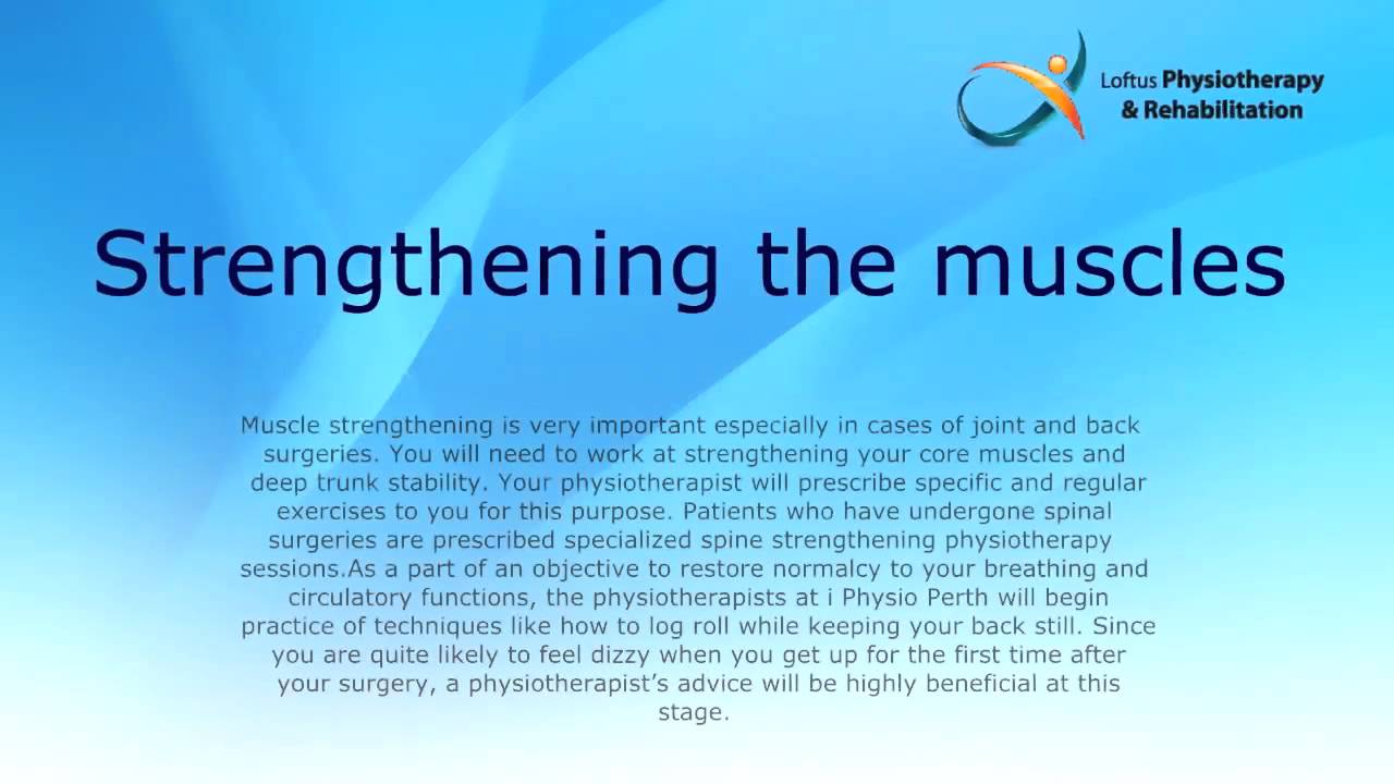 Post Surgery -- Back to life with Physiotherapy in Perth: Call (08) 9444 8729