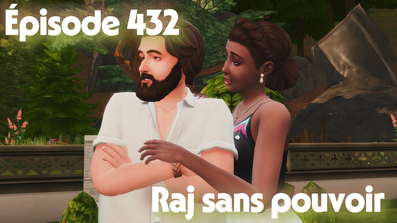 L'histoire secrète de SimLand - épisode 432 - Glimmerbrook - Raj sans pouvoir