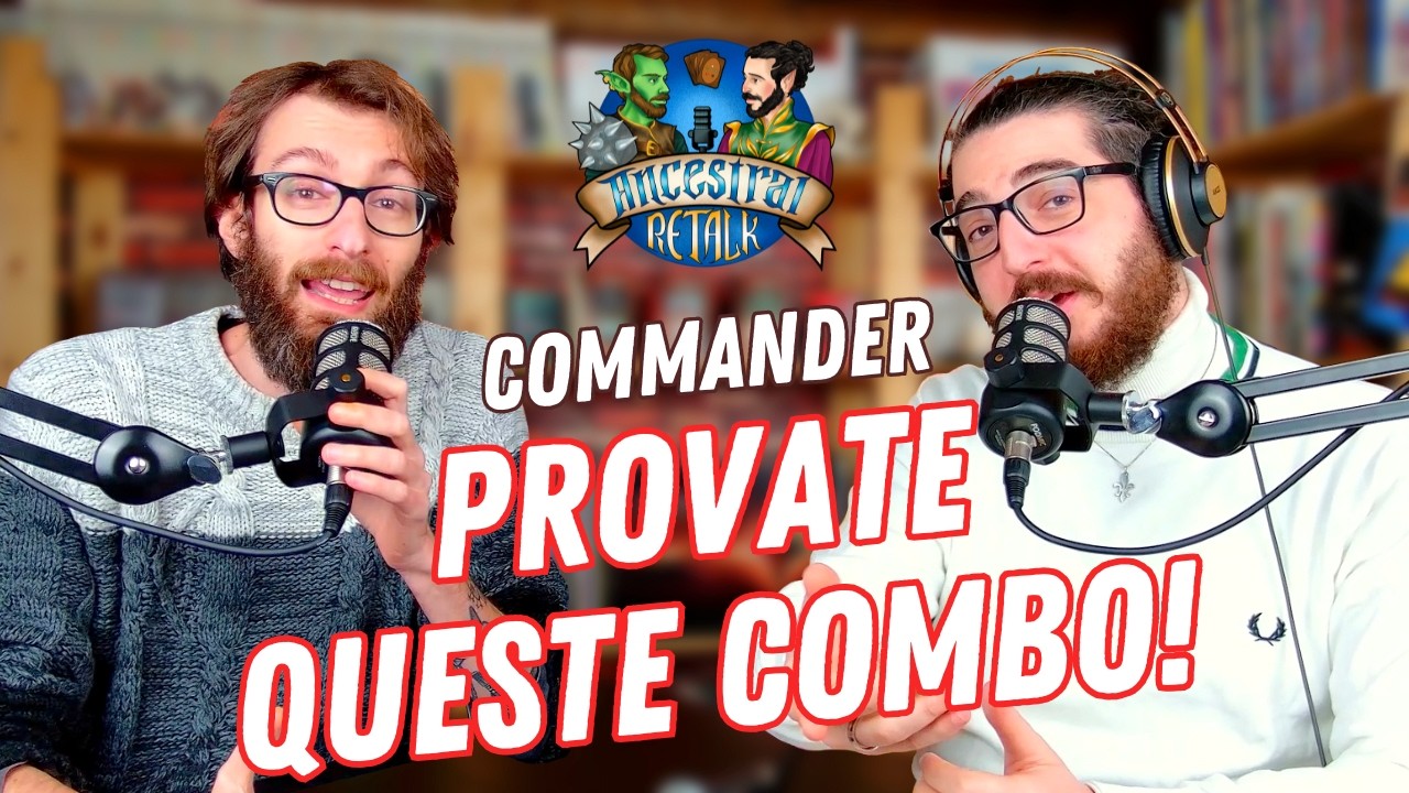 A SCUOLA DI COMBO! - SEI combo che DOVETE PROVARE in COMMANDER! | Magic the Gathering