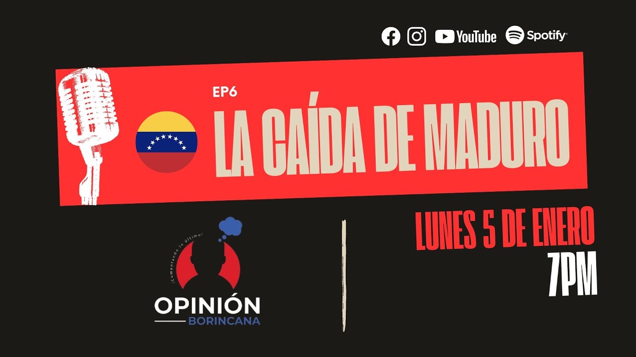 OB EP 6 - La Caída de Nicolás Maduro