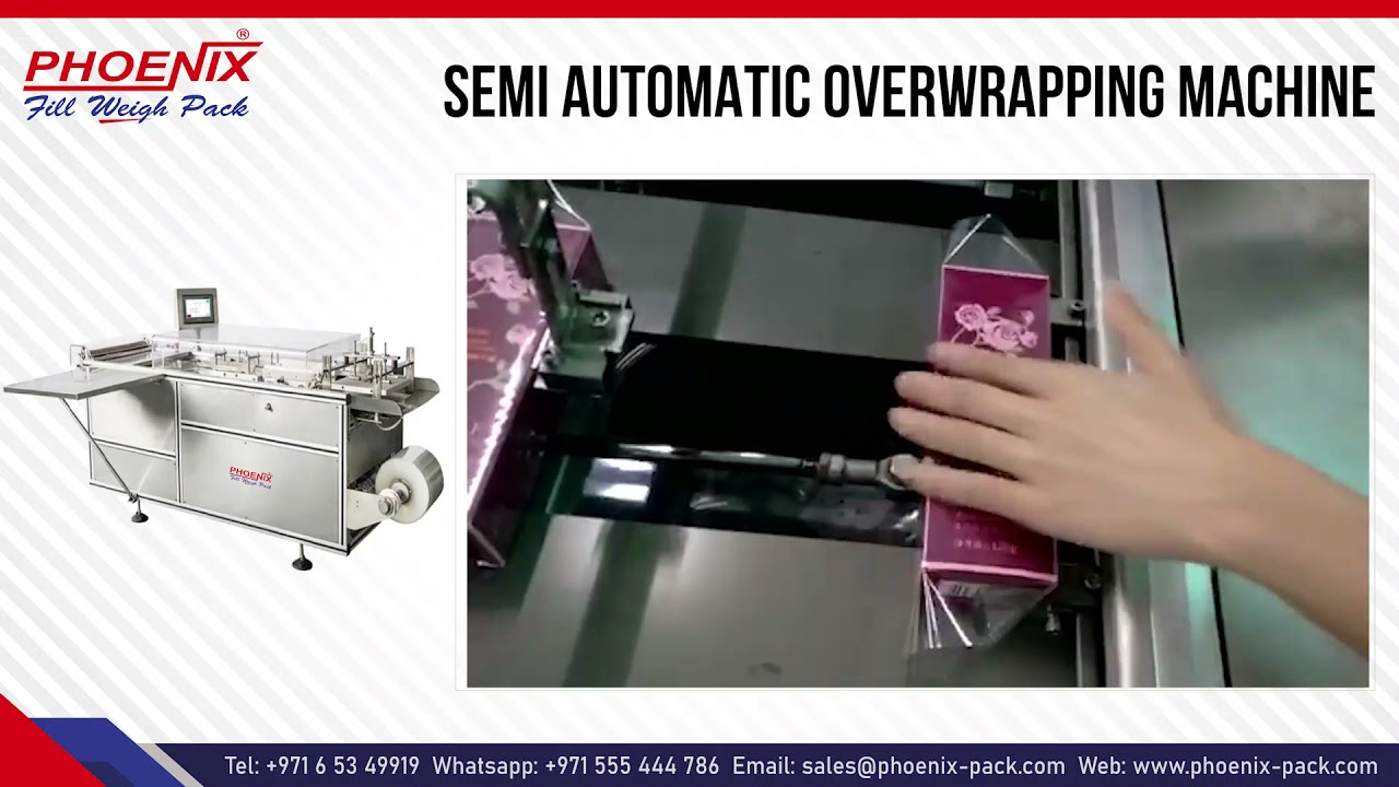 SEMI AUTOMATIC OVERWRAPPING MACHINE