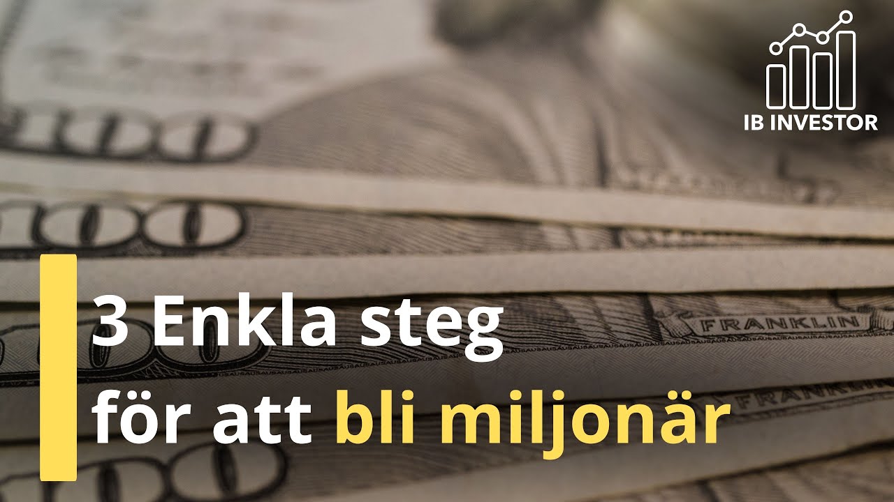 3 Enkla Steg På Hur Man Blir Miljonär 2024 😎