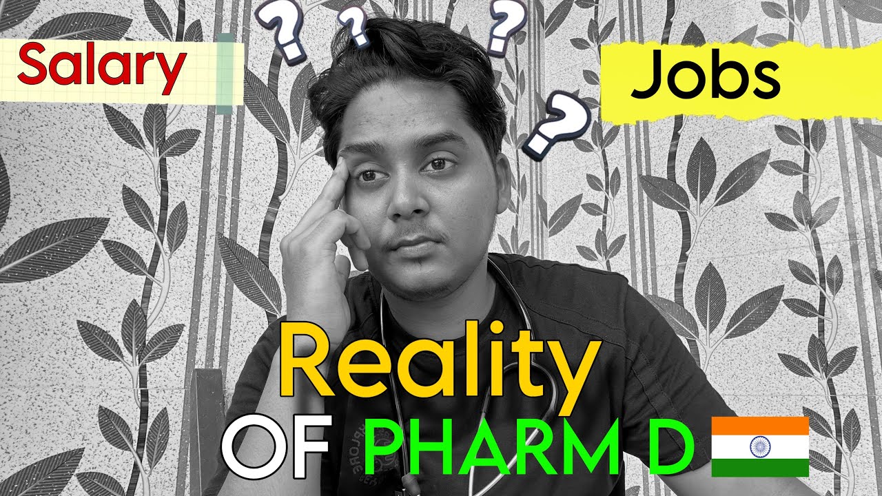 Pharm.D in India — Reality Check! 💊 Salary, Job & Future Explained”