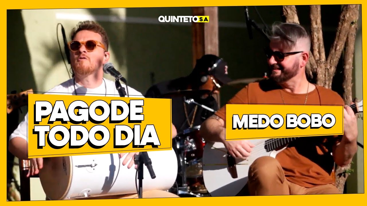 MEDO BOBO (COVER) - PAGODE TODO DIA - QUINTETO S.A. #188