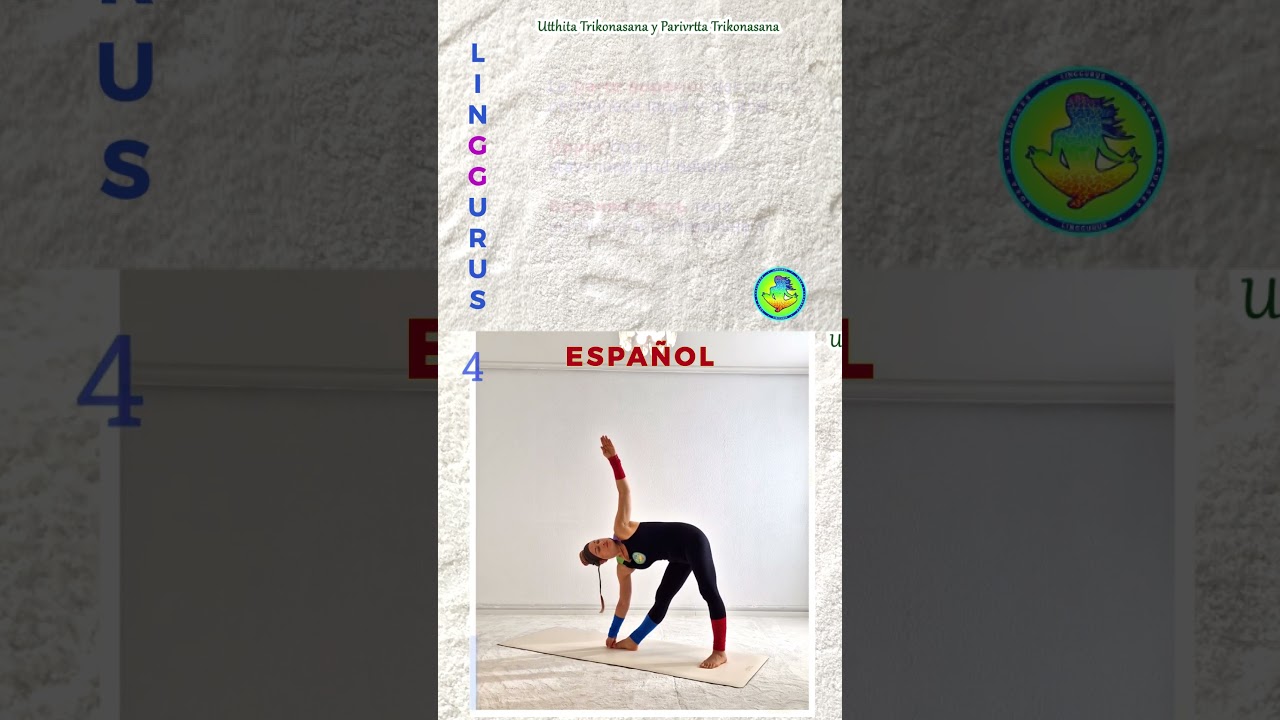 Utthita Trikonasana y Parivrtta Trikonasana in ESPAÑOL 