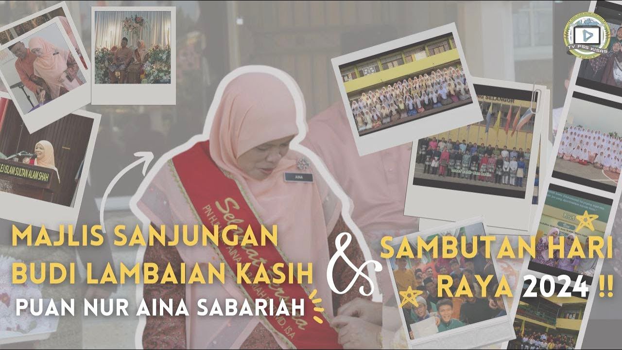 Episod 63: MAJLIS PERSARAAN USTAZAH AINA SABARIAH & SAMBUTAN HARI RAYA 2024 | Siri Lensa KISAS