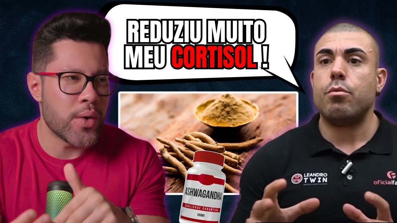 ASHWAGANDHA: REDUZA O CORTISOL E O ESTRESSE NATURALMENTE!